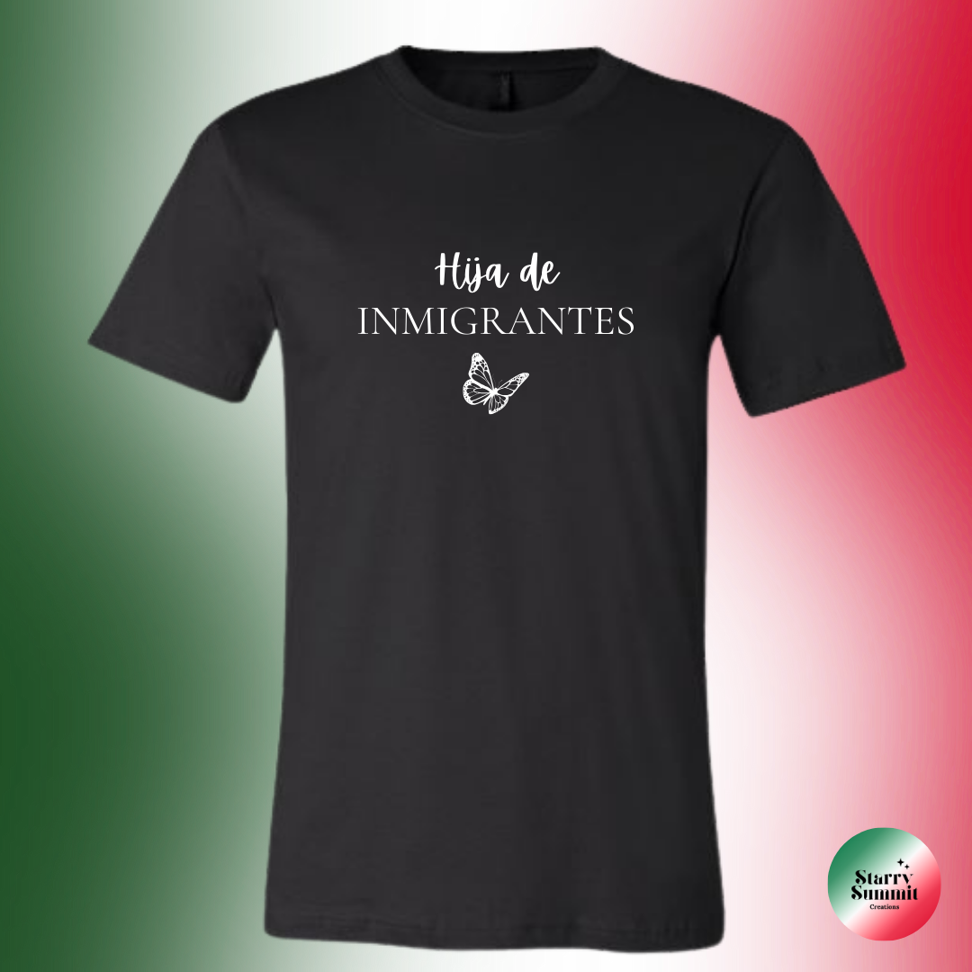 Hija de Inmigrantes Butterfly T-Shirt