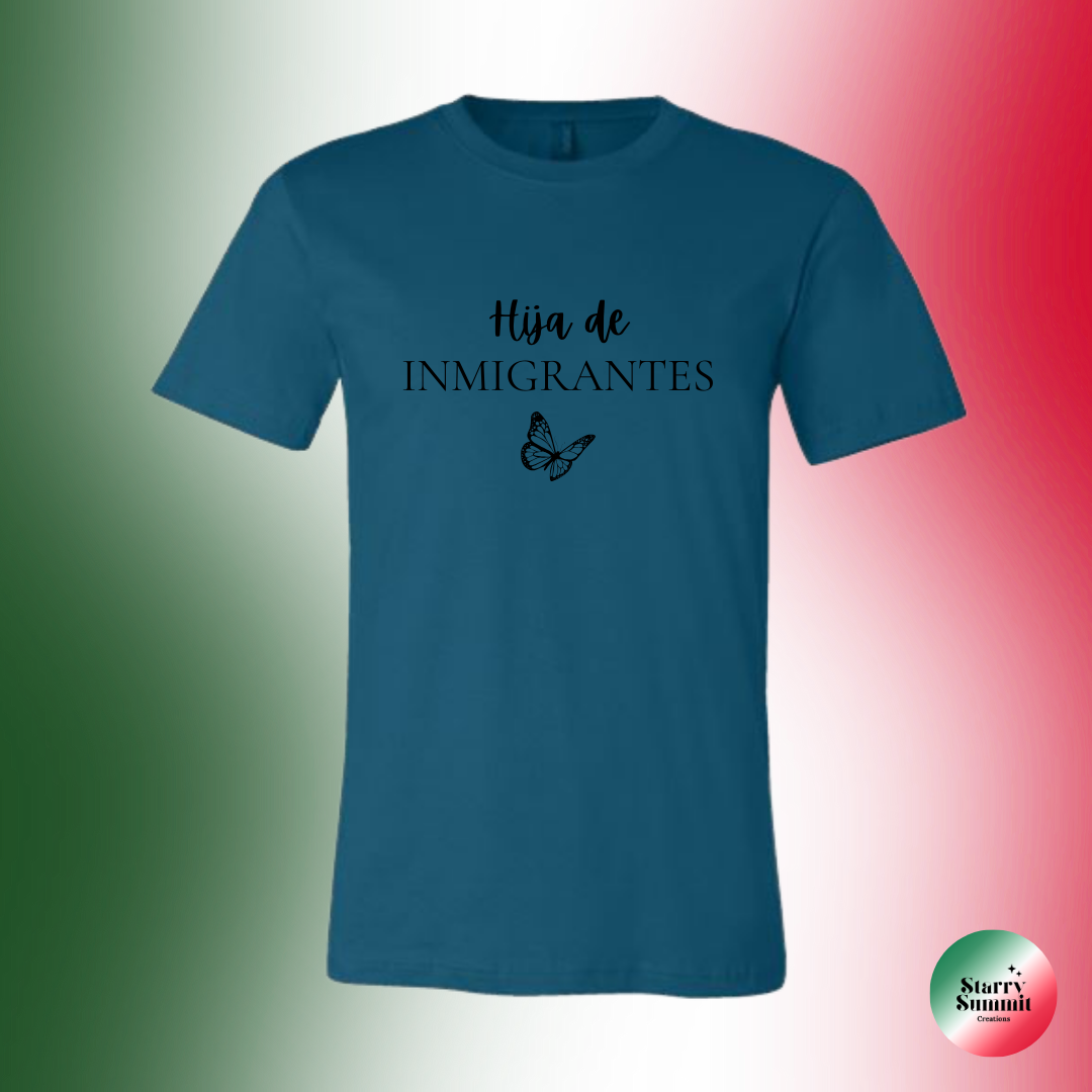 Hija de Inmigrantes Butterfly T-Shirt