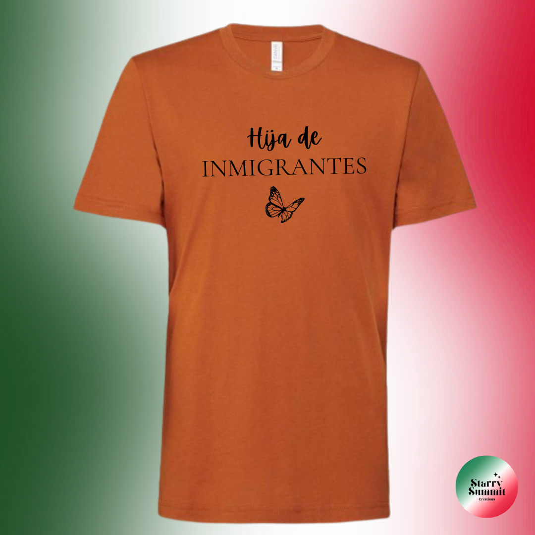 Hija de Inmigrantes Butterfly T-Shirt